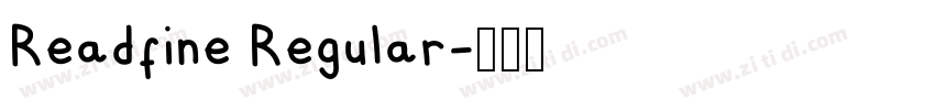 Readfine Regular字体转换 Readfine Regular字体转换